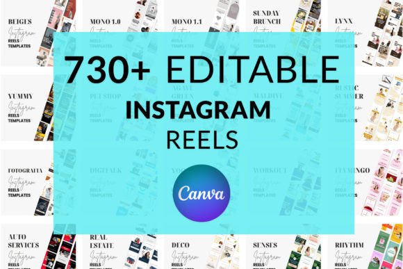 730+ Instagram Reels Templates: A Visual Content Toolkit