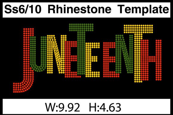 JUNETEENTH Rhinestone Templates: A Bold, Celebratory Design Asset